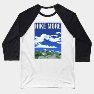 Hike More Baseball T-Shirt